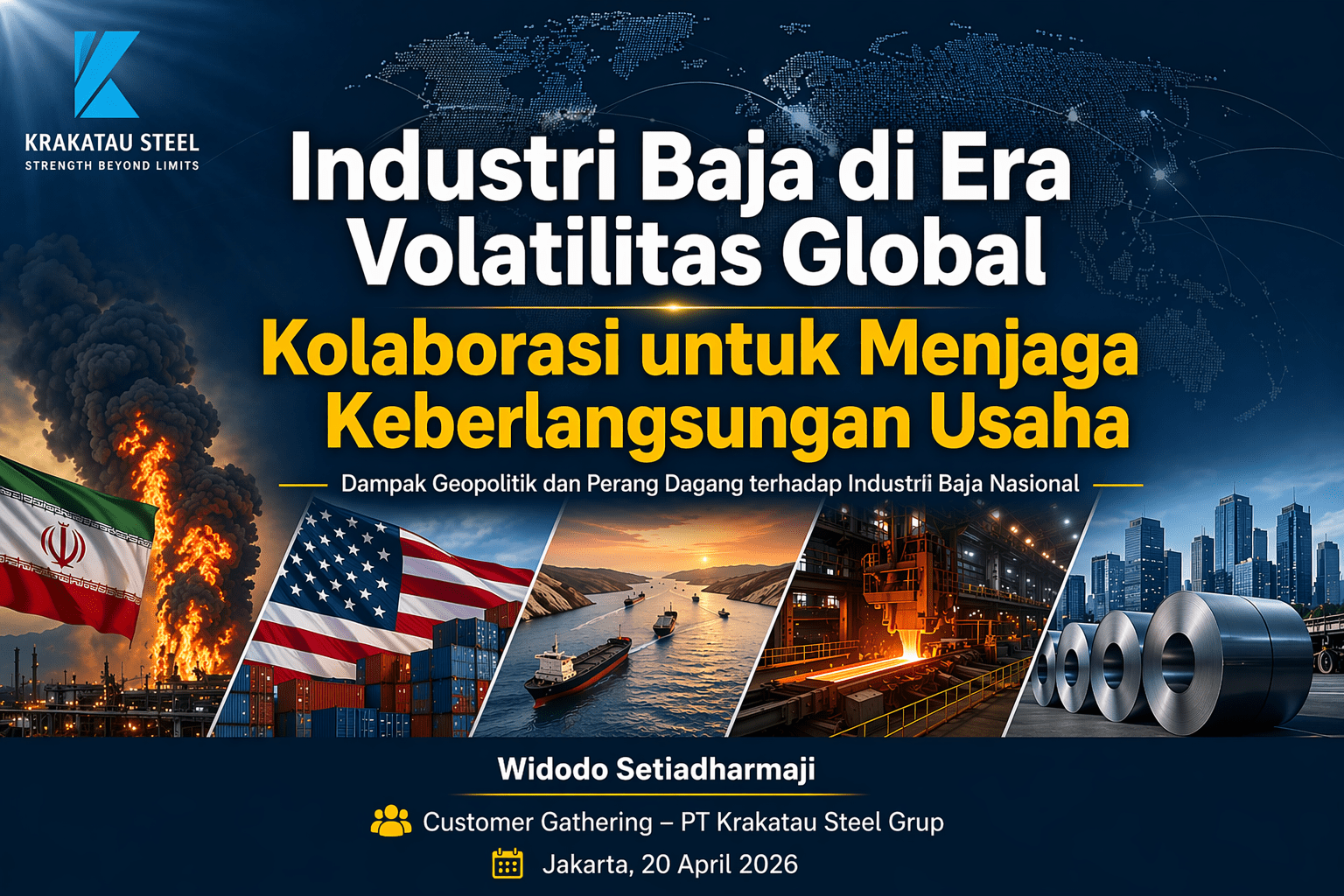 Industri Baja di Era Volatilitas Global: Kolaborasi untuk Menjaga Keberlangsungan Usaha